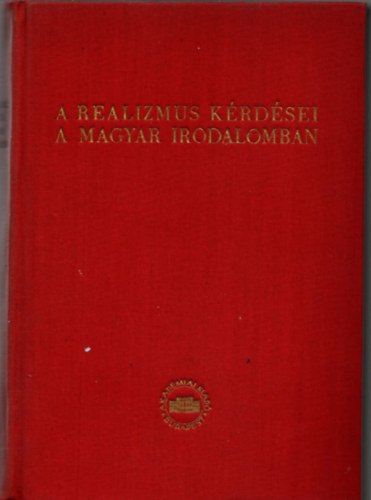 A realizmus k�rd�sei a magyar irodalomban