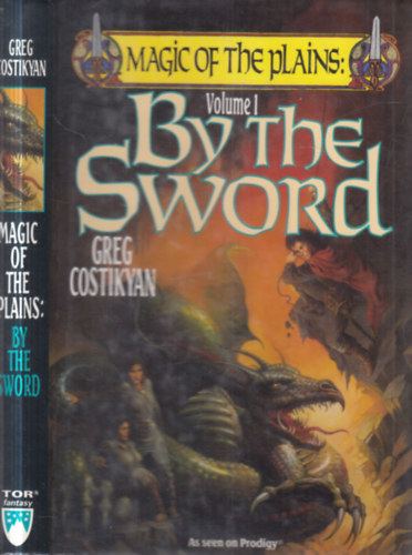 By the Sword (Magic of the plains I.)