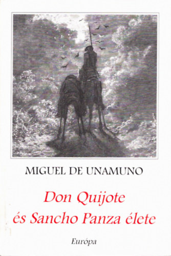 Miguel De Unamuno - Don Quijote s Sancho Panza lete