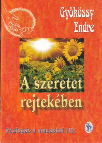 A szeretet rejtekben