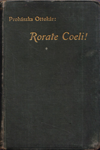 Rorate coeli! �dventi elm�lked�sek