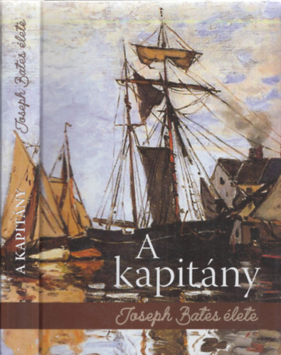 A kapitny - Joseph Bates lete