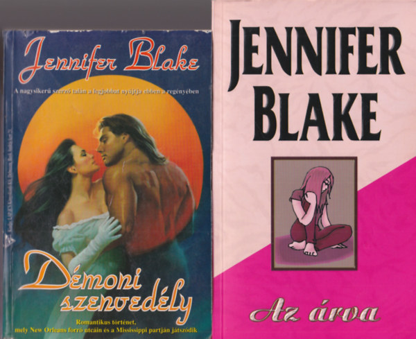 2 db Jennifer Blake romantikus regny: Dmoni szenvedly + Az rva