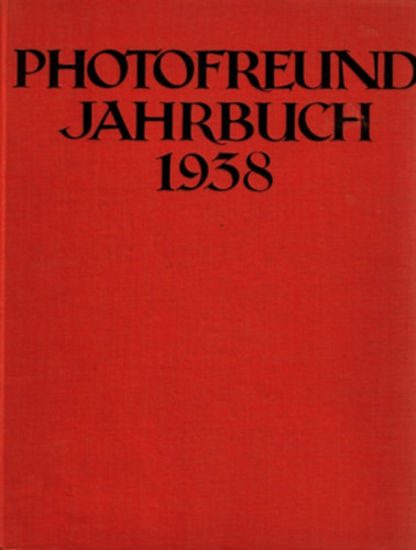 Photofreund Jahrbuch 1938