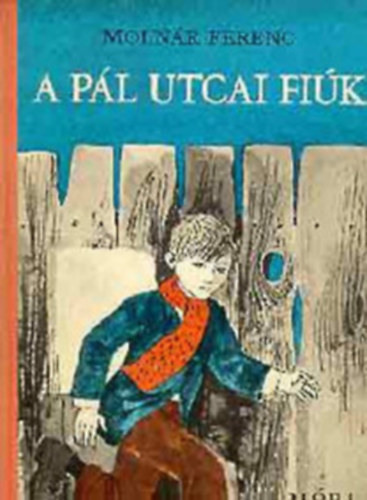 A P�l utcai fi�k