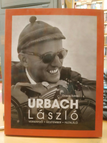 Urbach Lszl - Versenyz - zletember - Feltall