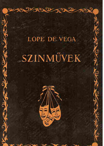 Lope De Vega - Lope de Vega sznmvek