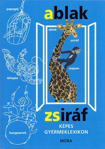 V. Bin�t �gnes M�rei Ferenc - Ablak - Zsir�f