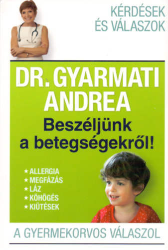 Beszljnk a betegsgekrl!