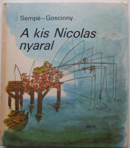 Goscinny; Semp - A kis Nicolas nyaral