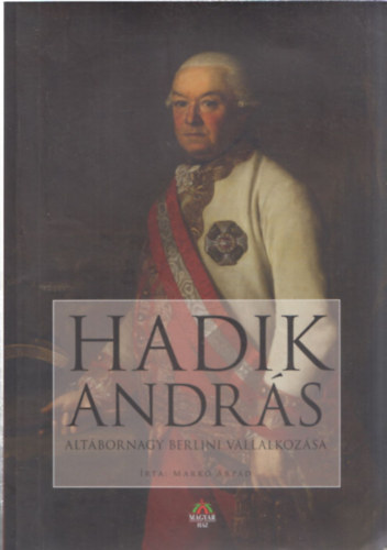 Hadik Andrs altbornagy berlini vllalkozsa