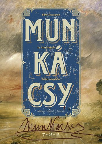 Munkcsy (magyar - angol - nmet)