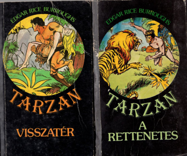 4 db Tarzan knyv ( egytt ) 1. Tarzan a rettenetes, 2. Tarzan visszatr, 3. Tarzan dzsungeltrtnetei, 4. Tarzan s a gymntok