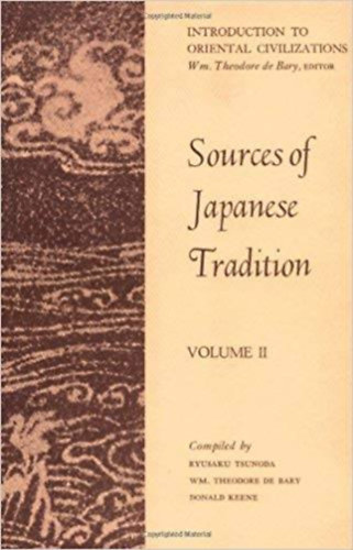 Sources of Japanese Tradition I-II. - A japn hagyomny forrsai