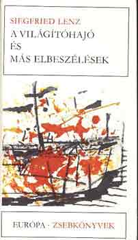 Siegfried Lenz - A vilgthaj s ms elbeszlsek