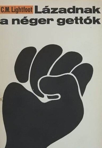 L�zadnak a n�ger gett�k