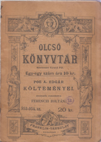 Poe A. Edgr kltemnyei (Olcs knyvtr 953-954.)