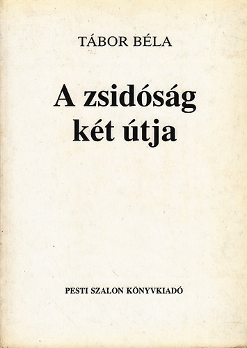 A zsidsg kt tja