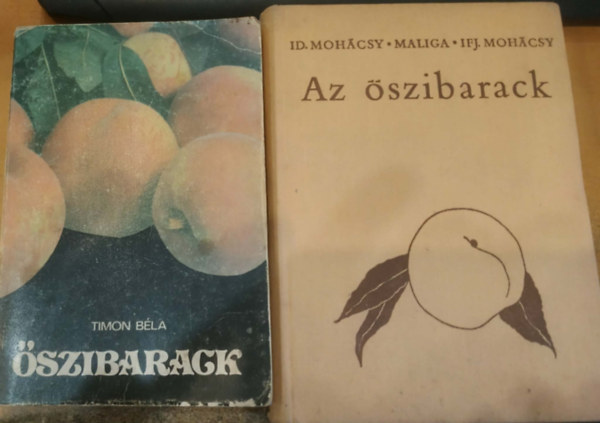 Timon Béla Id. Mohácsy Mátyás . Maliga Pál . Ifj. Mohácsy Mátyás - 2 db Szaftos gyümölcs: Őszibarack + Az őszibarack