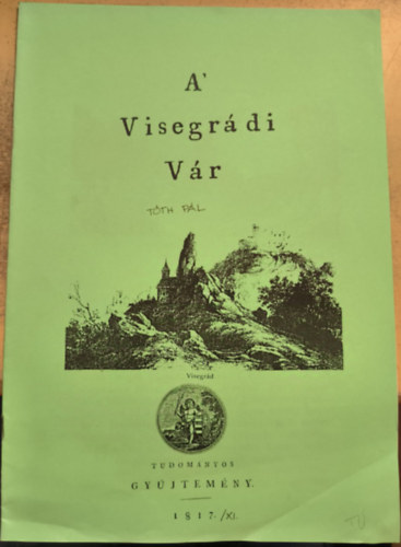 A Visegrdi Vr (reprint)