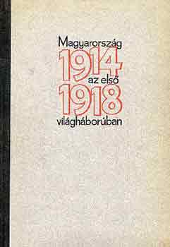 Magyarorszg az els vilghborban 1914-1918