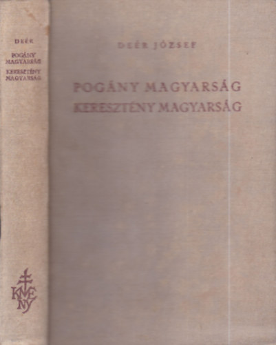 Pogny magyarsg, keresztny magyarsg
