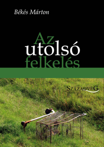Az utols� felkel�s