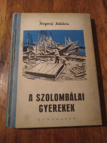 Jevgenij Kokvin - A szolomblai gyerekek