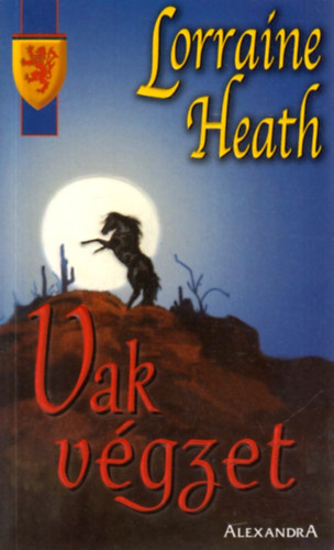 Lorraine Heath - Vak vgzet