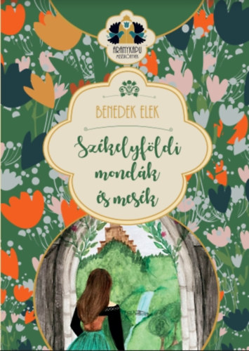 Szkelyfldi mondk s mesk