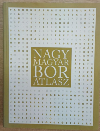 Bnyai Gbor Botond; Ercsey Dniel; Mszros Gabriella; Tompa Imre - Nagy Magyar Boratlasz