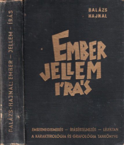 Ember, jellem, rs- Embermegismers, rsrtelmezs, llektan