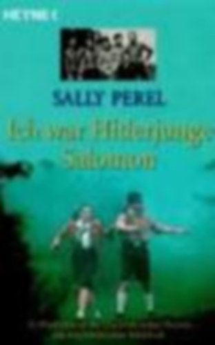 Perel Sally - Ich war Hitlerjunge Salomon