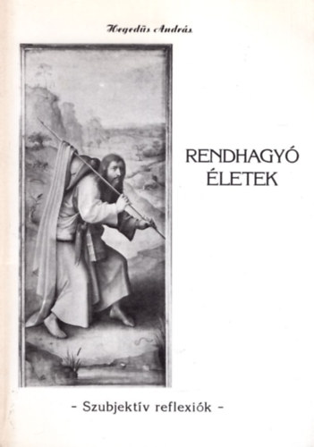 Rendhagy� �letek