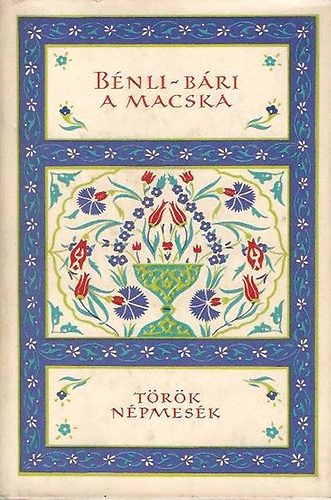 B�nli-B�ri, a macska (T�r�k n�pmes�k) - N�pek mes�i