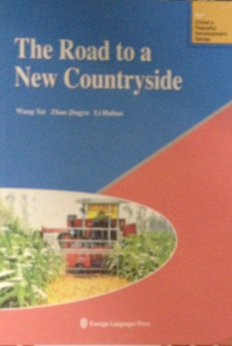 The Road to a New Countryside
