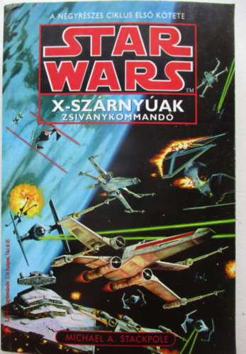 Star Wars: X-sz�rny�ak Zsiv�nykommand�
