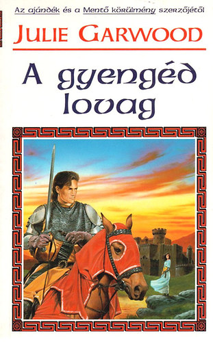 A gyengd lovag