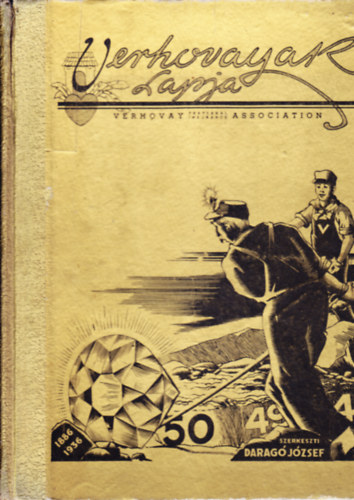 Verhovay Golden Jubilee 1886-1936