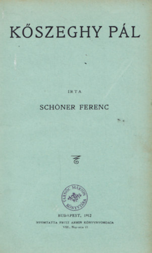 Schner Ferenc - Kszeghy Pl