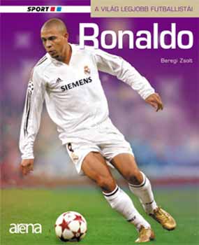 Beregi Zsolt - Ronaldo - A vilg legjobb futballisti