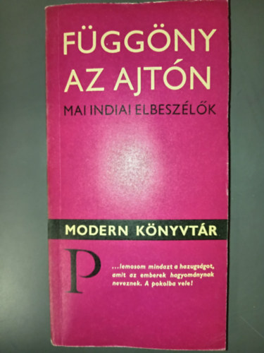 F�gg�ny az ajt�n (mai indiai elbesz�l�k)