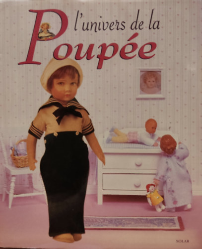 L'univers de la Poupe