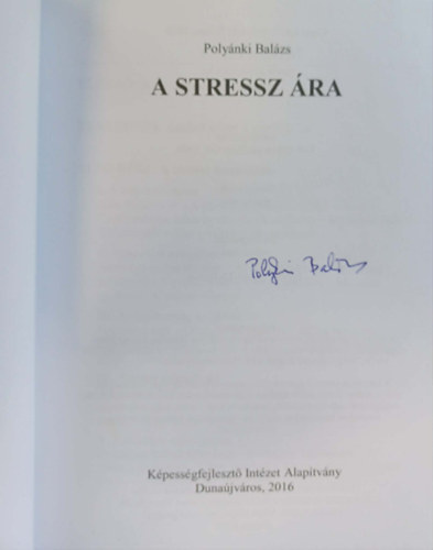 Poly�nki Bal�zs - A stressz �ra