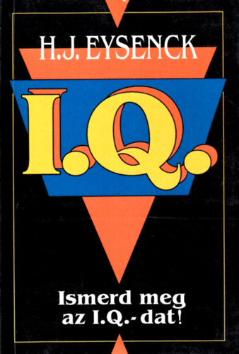 Ismerd meg az I.Q.-dat!