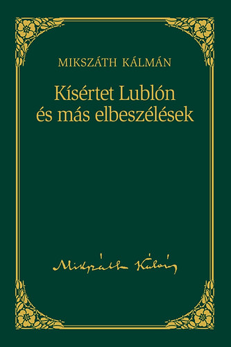 Ksrtet Lubln s ms elbeszlsek