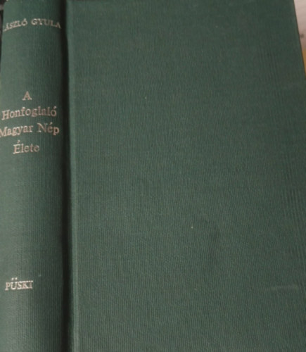 A honfoglal� magyar n�p �lete
