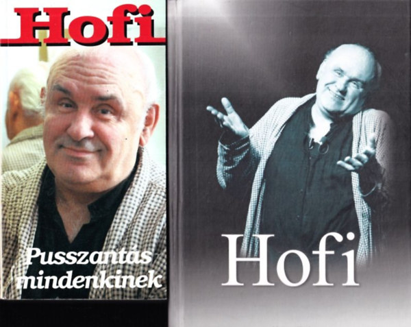 Hofi Gza - Pusszants mindenkinek + Hofi (2 db)
