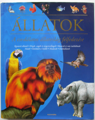 llatok - a csodlatos llatvilg felfedezse