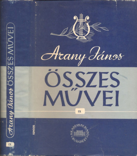 Arany J�nos �sszes m�vei IX., Dr�maford�t�sok 3., (kritikai kiad�s)